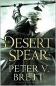 The Desert Spear - Peter V. Brett