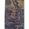 City of Darkness, City of Light - Marge Piercy