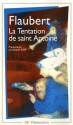 La tentation de saint Antoine - Gustave Flaubert