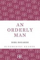 An Orderly Man - Dirk Bogarde