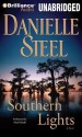 Southern Lights - Nick Podehl, Danielle Steel