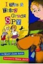 I Was a Third Grade Spy (Library) - Mary Jane Auch, Herm Auch