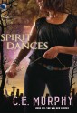 Spirit Dances - C.E. Murphy