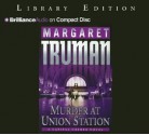 Murder at Union Station - Margaret Truman, Guerin Barry