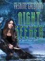 Night Seeker - Yasmine Galenorn