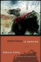 Everything Is Burning: Poems - Gerald Stern