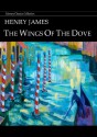 The Wings of the Dove - Full Version (Annotated) (Literary Classics Collection) - Henry James