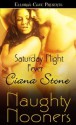 Saturday Night Fever (Naughty Nooners) - Ciana Stone