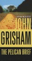 The Pelican Brief - John Grisham