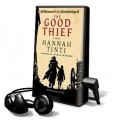 The Good Thief (Audio book) - Hannah Tinti, William Dufris