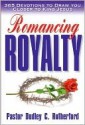 Romancing Royalty - Dudley Rutherford