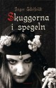 Skuggorna i spegeln - Inger Edelfeldt