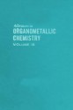 Advances In Organometallic Chemistry, Volume 18 - A.J. Gordon