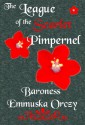 The League of the Scarlet Pimpernel - Emmuska Orczy