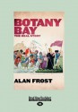 Botany Bay - Alan Frost