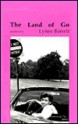 The Land of Go - Lynne Barrett