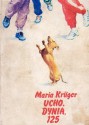 Ucho, dynia, 125 - Maria Krüger