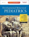 Developmental Behavioral Pediatrics: Expert Consult Online And Print - William H. Philpott, Allen C. Crocker, William L. Coleman, Ellen Roy Elias, Heidi M. Feldman