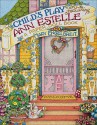 Child�s Play Featuring Ann Estelle: A Paper Doll Book - Mary Engelbreit