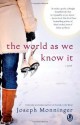 The World As We Know It - Joseph Monninger