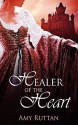 Healer of the Heart - Amy Ruttan, Devon Towry