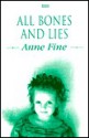 All Bones and Lies - Anne Fine