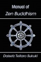 Manual of Zen Buddhism - D.T. Suzuki, Teitaro Suzuki Daisetz