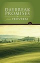 Daybreak Promises from Proverbs - Lawrence O. Richards, David Carder