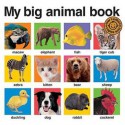 My Big Animal Book. - Roger Priddy