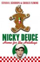 Nicky Deuce: Home for the Holidays - Steven R. Schirripa, Charles Fleming