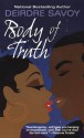 Body Of Truth - Deirdre Savoy