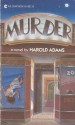 Murder - Harold Adams