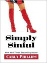 Simply Sinful (Simply #1) - Carly Phillips