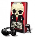 The Sisters Brothers (Playaway) - Patrick deWitt, John Pruden