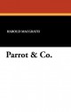 Parrot & Co. - Harold MacGrath