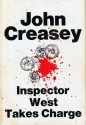 Inspector West Takes Charge - John Creasey