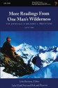 More Readings From One Man?s Wilderness: The Journals of Richard L. Proenneke, 1974-1980 - John Branson, United States National Park Service