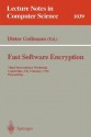 Fast Software Encryption: Third International Workshop, Cambridge, Uk, February 21 23, 1996. Proceedings (Lecture Notes In Computer Science) - Dieter Gollmann