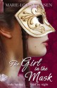 The Girl in the Mask - Marie-Louise Jensen