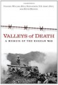 Valleys of Death: A Memoir of the Korean War - Bill Richardson, Kevin Maurer