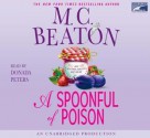 A Spoonful of Poison - Donada Peters, M.C. Beaton