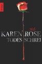 Todesschrei - Karen Rose, Kerstin Winter