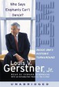 Who Says Elephants Can't Dance?: Inside IBM's Historic Turnaround - Louis V. Gerstner Jr., Edward Herrmann