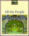 A History of U.S.: All the People (History of U. S.) - Joy Hakim