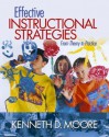 Effective Instructional Strategies: From Theory to Practice - Kenneth D. Moore