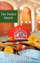 The Perfect Match (Deep Haven Series #3) - Susan May Warren