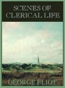 Scenes of Clerical Life (MP3 Book) - Nadia May, George Eliot