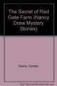 The Secret of Red Gate Farm - Carolyn Keene