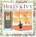 The Story of Holly and Ivy - Rumer Godden, Christian Birmingham