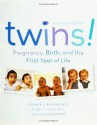 Twins!: Pregnancy, Birth and the First Year of Life - Connie Agnew, Alan Klein, Alan H. Klein, Jill Alison Ganon, Victor Robert